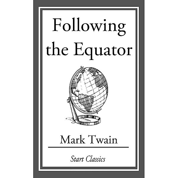 Following the Equator, Mark Twain