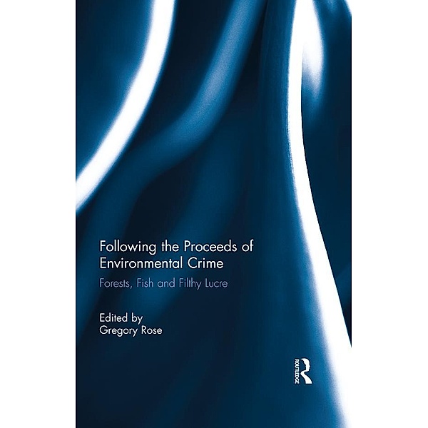Following the Proceeds of Environmental Crime