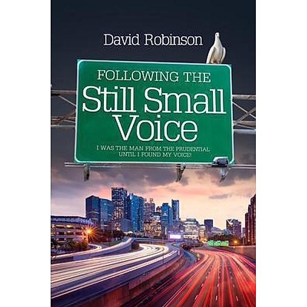 Following the Still Small Voice / Ready Writer Press, David Robinson