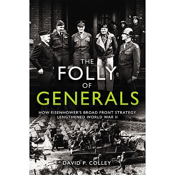 Folly of Generals, Colley David P Colley