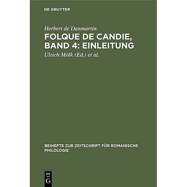 Folque de Candie, Band 4: Einleitung, Herbert de Danmartin