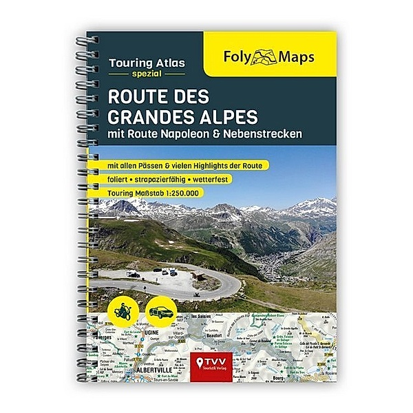 FolyMaps Touringatlas Route des Grandes Alpes 1:250.000, Hans M. Engelke