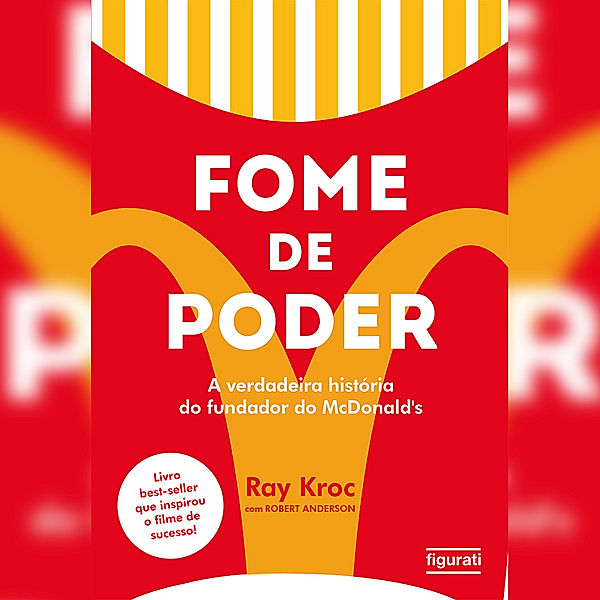 Fome de poder (resumo), Ray Kroc