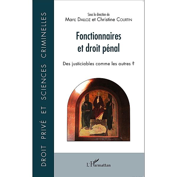 Fonctionnaires et droit penal, Courtin Christine Courtin