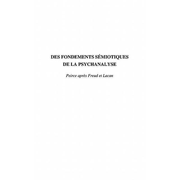 FONDEMENTS (DES) SEMIOTIQUES DE LA PSYCHANALYSE / Hors-collection, Michel Balat