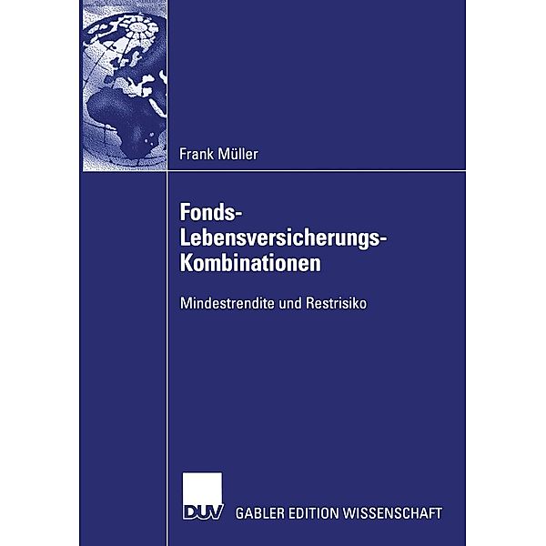 Fonds-Lebensversicherungs-Kombinationen, Frank Müller