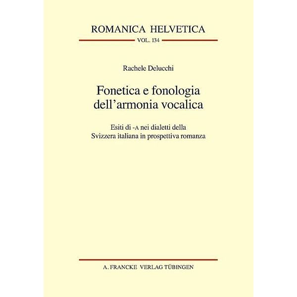 Fonetica e fonologia dell'armonia vocalica, Rachele Delucchi