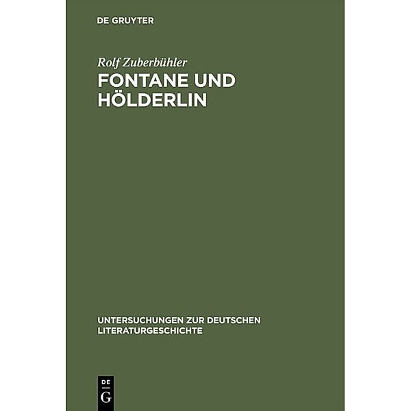 Fontane und Hölderlin, Rolf Zuberbühler