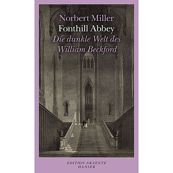 Fonthill Abbey, Norbert Miller