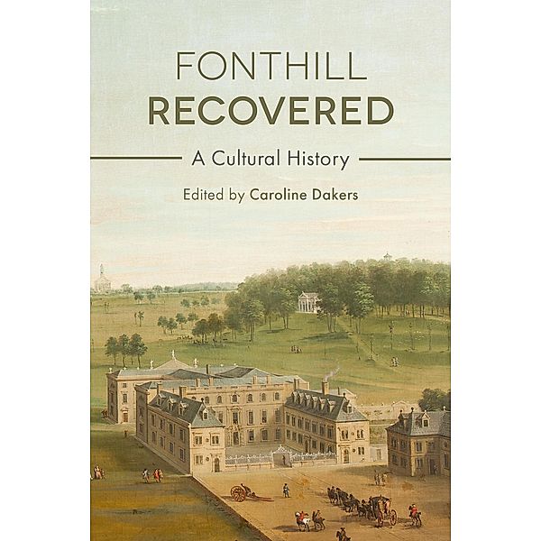 Fonthill Recovered