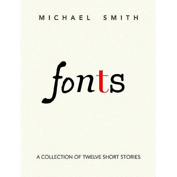 Fonts, Michael Smith