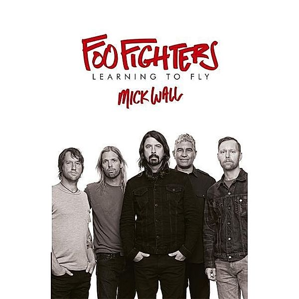 Foo Fighters, Mick Wall