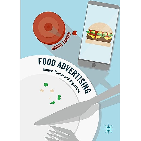 Food Advertising / Progress in Mathematics, Barrie Gunter