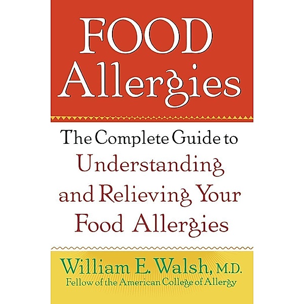 Food Allergies, William E. Walsh