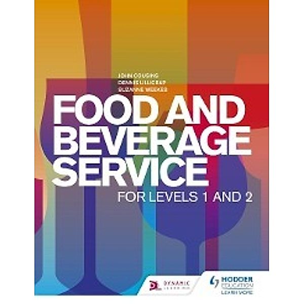 Food and Beverage Service for Levels 1 and 2, John Cousins, Dennis Lillicrap, Suzanne Weekes