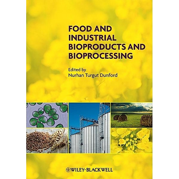 Food and Industrial Bioproducts and Bioprocessing