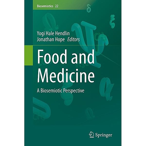 Food and Medicine / Biosemiotics Bd.22