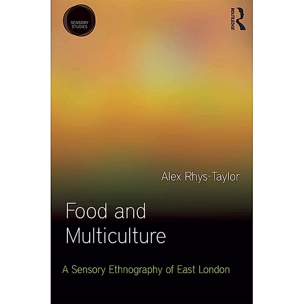 Food and Multiculture, Alex Rhys-Taylor