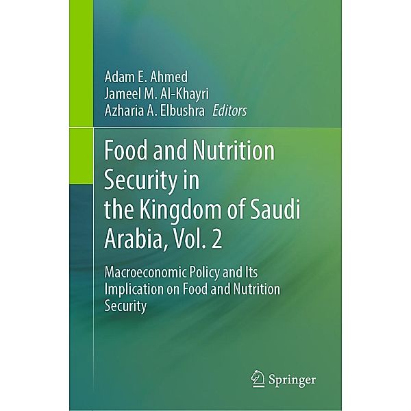 Food and Nutrition Security in the Kingdom of Saudi Arabia, Vol. 2