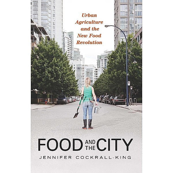 Food and the City, Jennifer Cockrall-King
