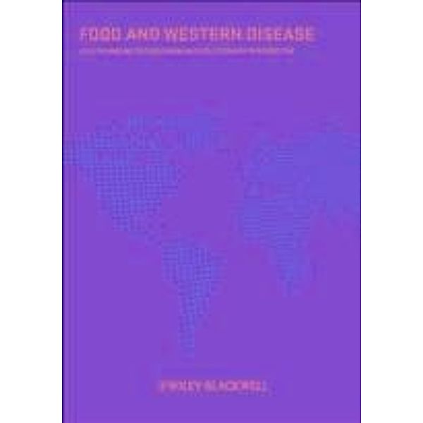 Food and Western Disease, Staffan Lindeberg