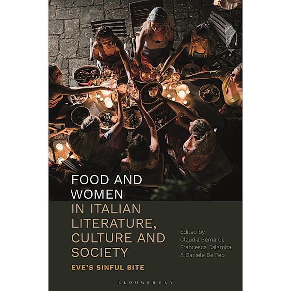 Food and Women in Italian Literature, Culture and Society