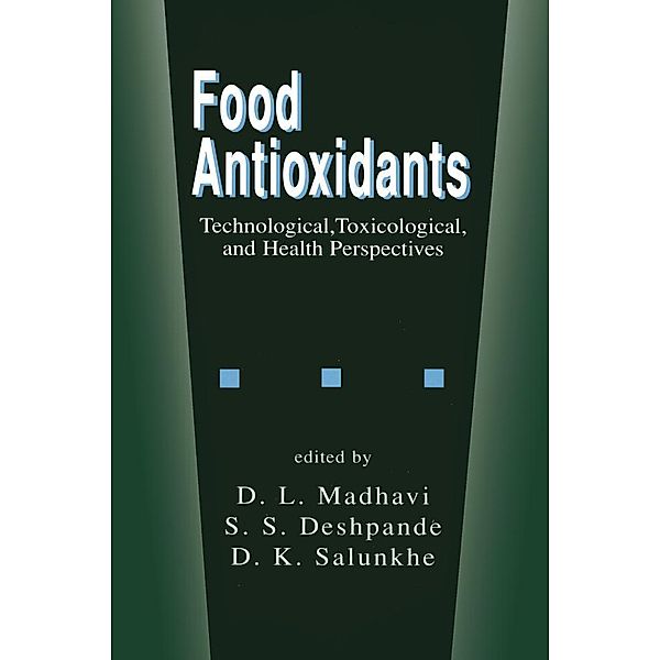 Food Antioxidants, D. L. Madhavi, S. S. Deshpande, D. K. Salunkhe