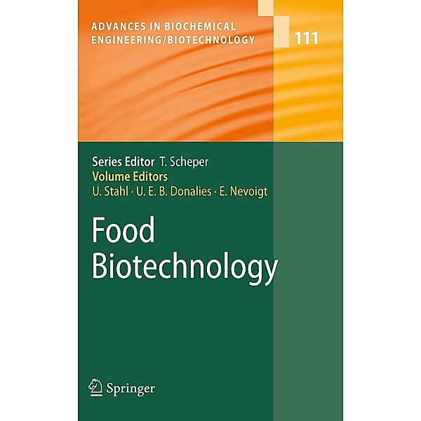 Food Biotechnology / Advances in Biochemical Engineering/Biotechnology Bd.111