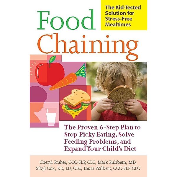 Food Chaining, Cheri Fraker, Mark Fishbein, Sibyl Cox, Laura Walbert