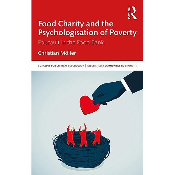 Food Charity and the Psychologisation of Poverty, Christian Möller