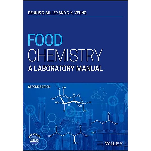 Food Chemistry, Dennis D. Miller, C. K. Yeung