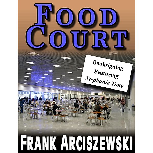 Food Court / Frank Arciszewski, Frank Arciszewski