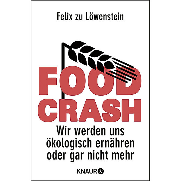 FOOD CRASH, Felix zu Löwenstein