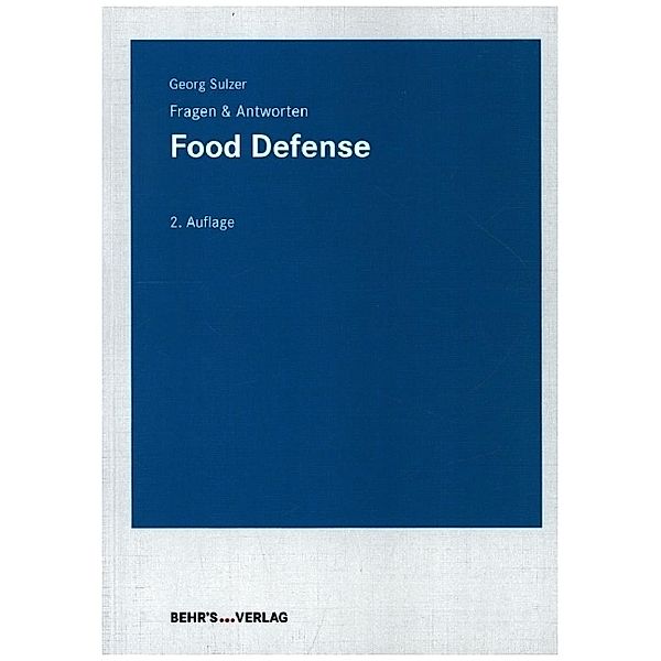 Food Defense, Georg Dr. Sulzer