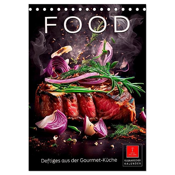 Food - Deftiges aus der Gourmetküche (Tischkalender 2024 DIN A5 hoch), CALVENDO Monatskalender, Peter Roder