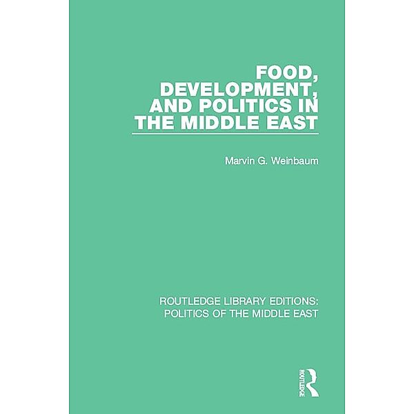 Food, Development, and Politics in the Middle East, Marvin G. Weinbaum