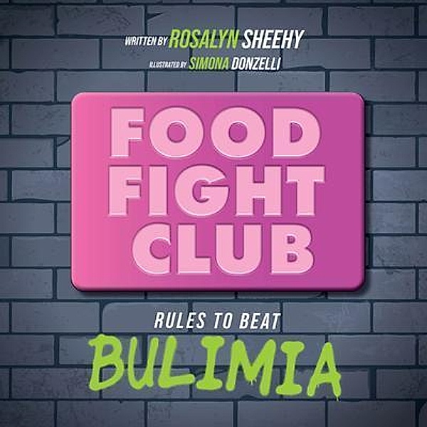 Food Fight Club, Rosalyn Sheehy