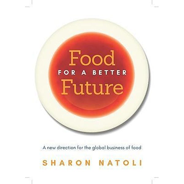 Food for a Better Future, Sharon Natoli