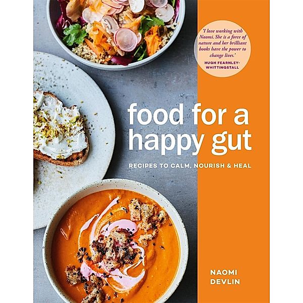 Food for a Happy Gut, Naomi Devlin