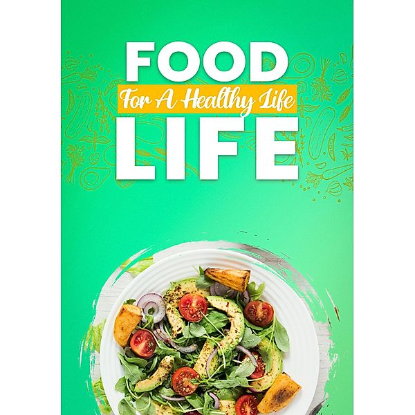 Food For A Healthy Life / 1, Kate Fit