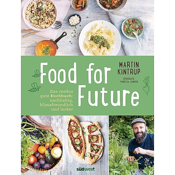Food for future, Martin Kintrup