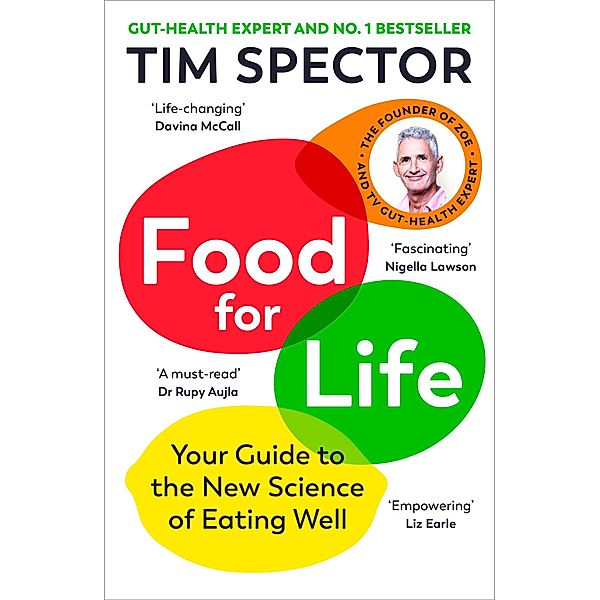 Food for Life, Tim Spector