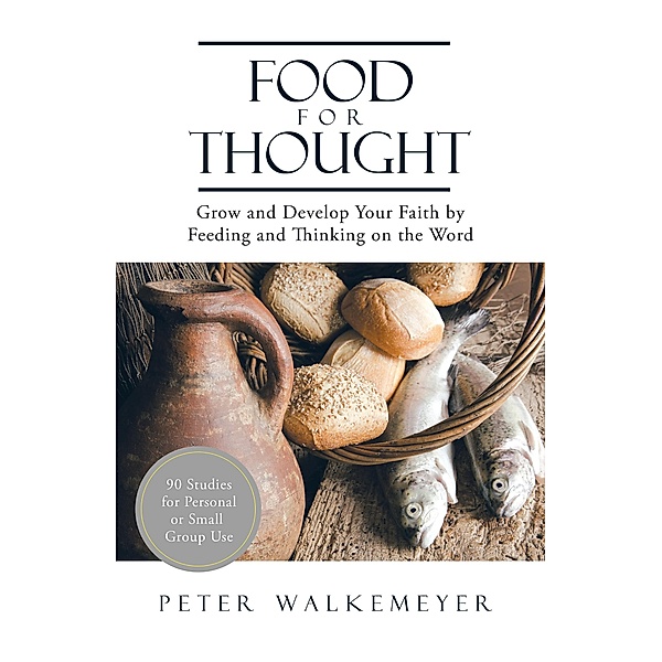 Food for Thought, Peter Walkemeyer