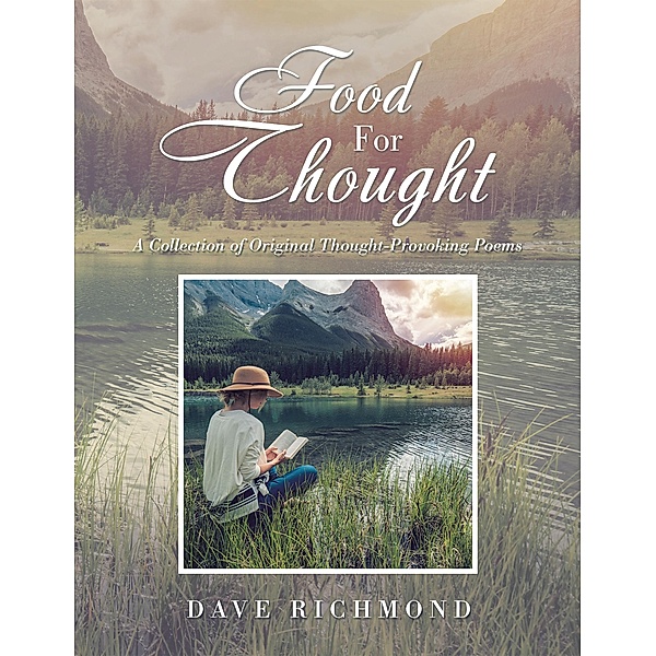 Food for Thought, Dave Richmond