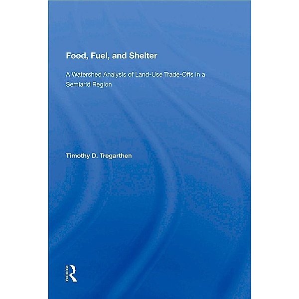 Food, Fuel, and Shelter, Timothy D. Tregarthen