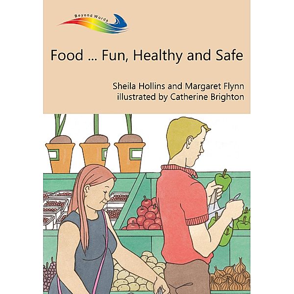 Food... Fun, Healthy and Safe, Sheila Hollins, Margaret Flynn