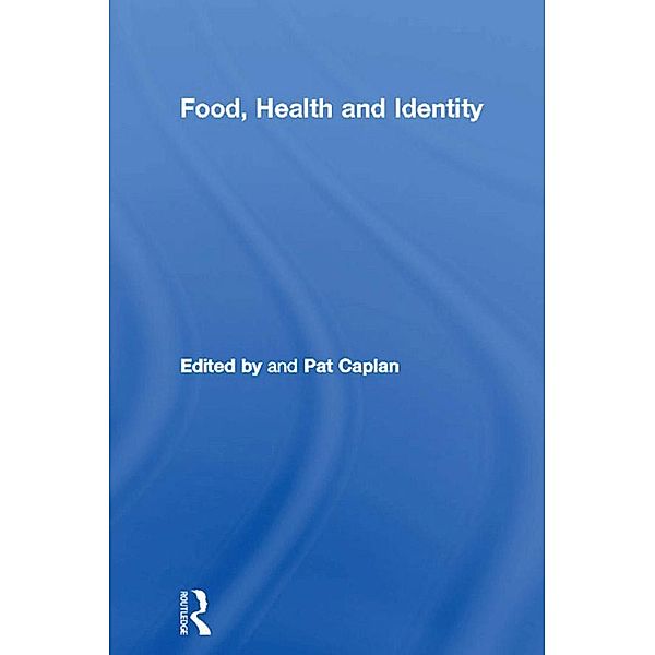 Food, Health and Identity