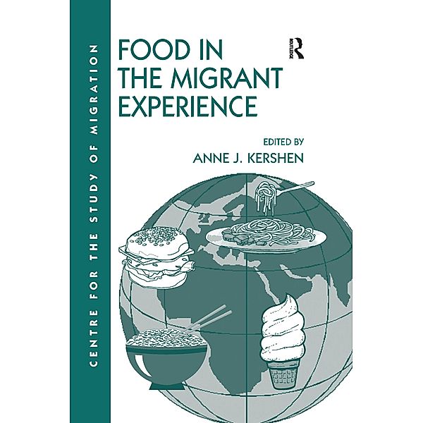Food in the Migrant Experience