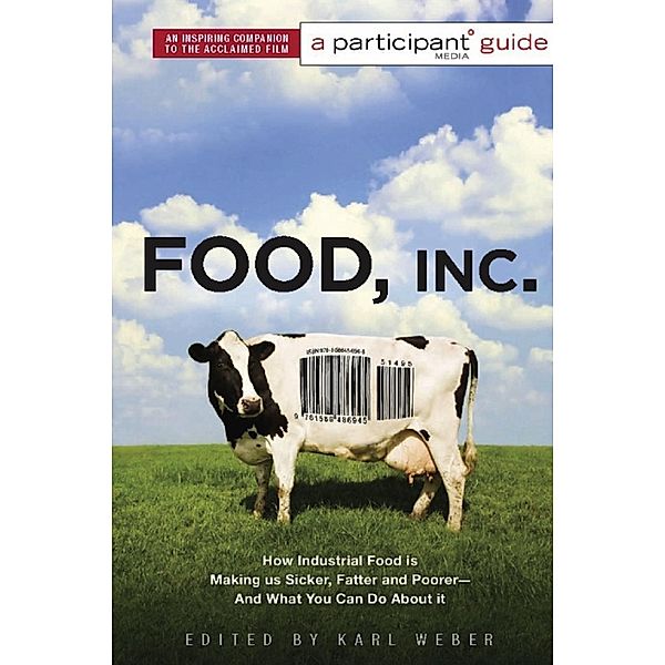 Food, Inc.: A Participant Guide