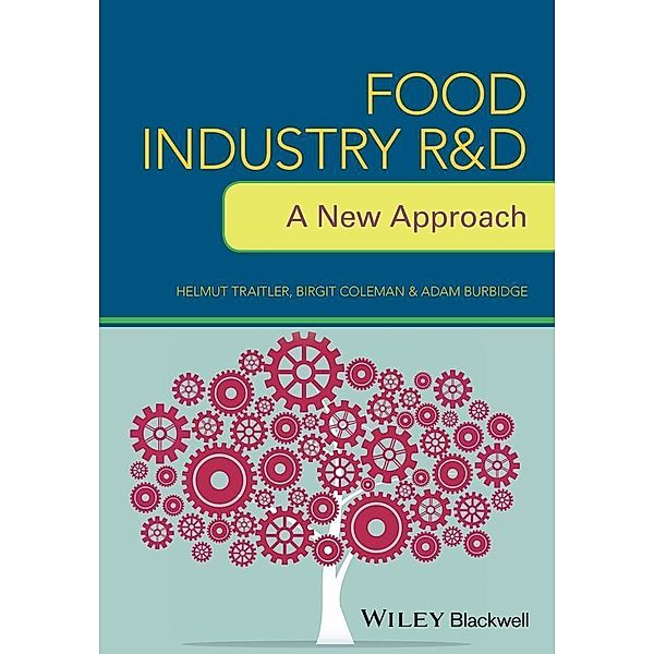 Food Industry R&D, Helmut Traitler, Birgit Coleman, Adam Burbidge